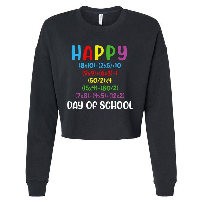 Math Formula 100 Days Of School Funny Math Teacher 100th Day Cropped Pullover Crew