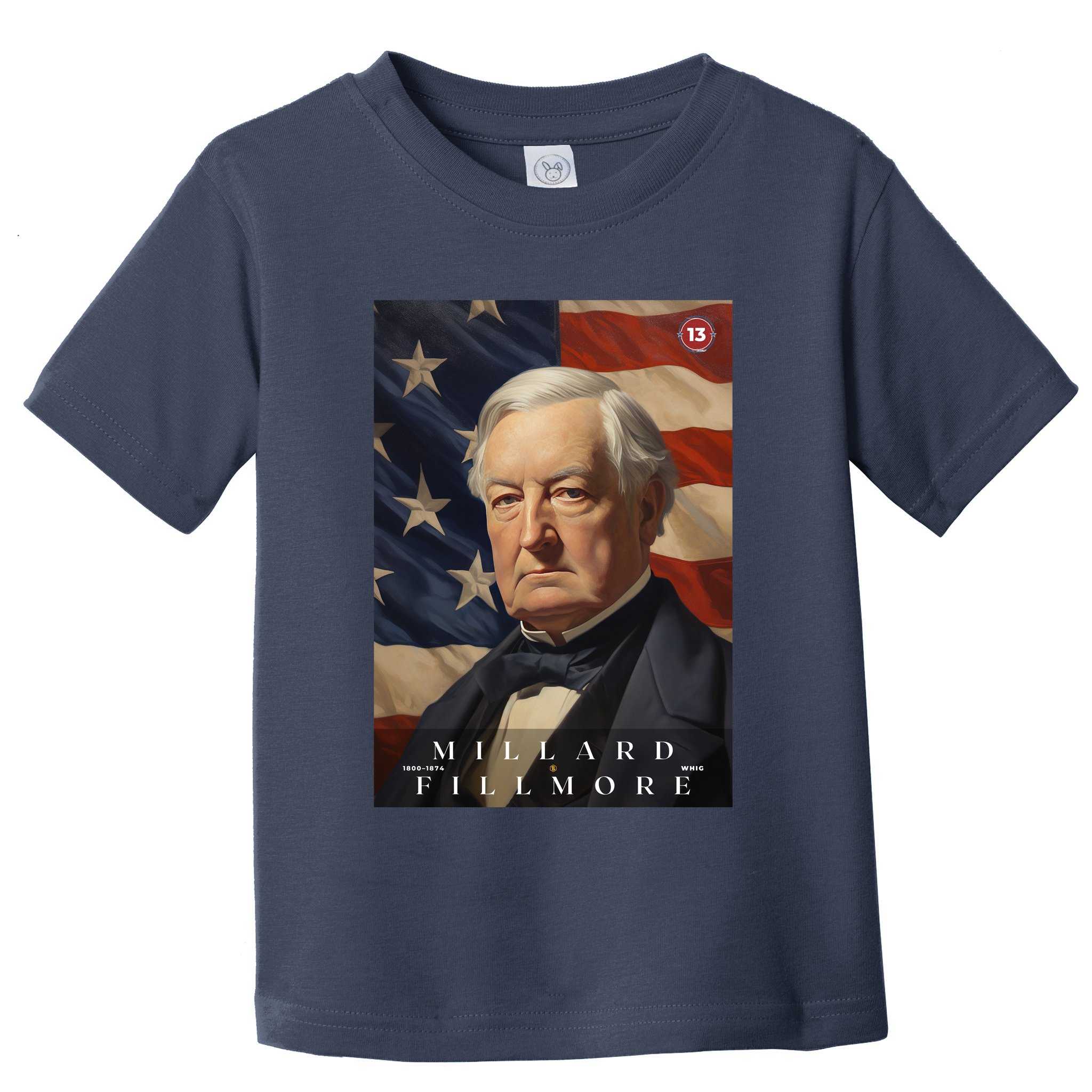 Millard Fillmore 13th President Of The United States Portrait Toddler T-Shirt