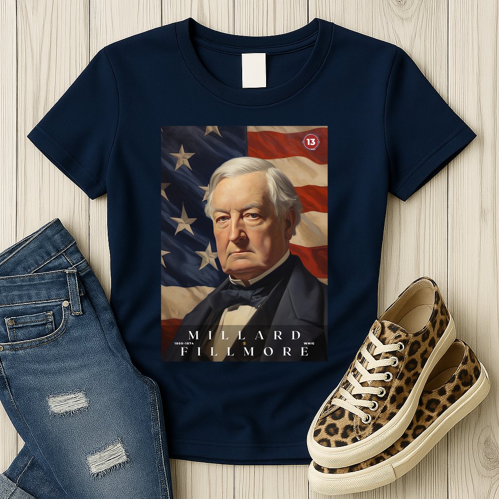 Millard Fillmore 13th President Of The United States Portrait Womens T-Shirt