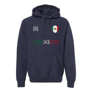 Mexico Flag 14 Mexican Soccer Fan Premium Hoodie