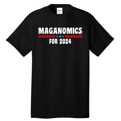 Maganomics For 2024 Donald Trump President Legend Tall T-Shirt