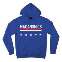 Maganomics For 2024 Trump President Legend Cool Gift Tall Hoodie