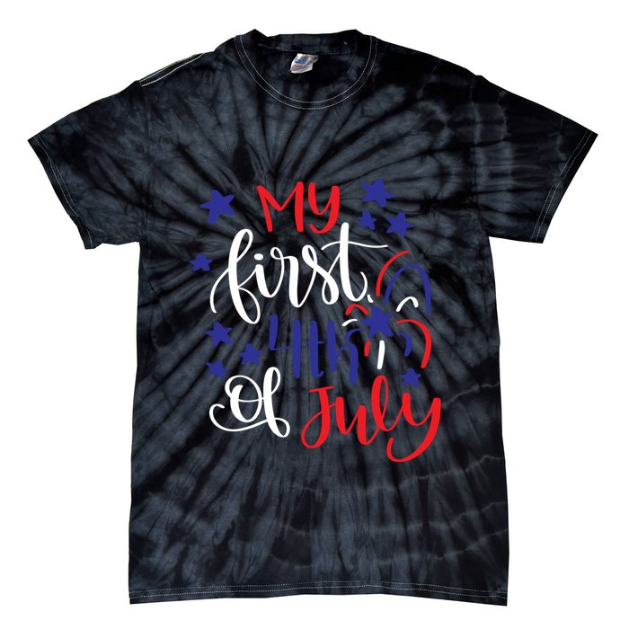 My First 4th Of July Cute Gift Tie-Dye T-Shirt