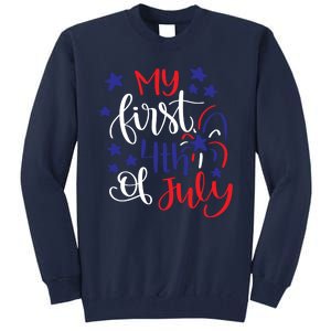 My First 4th Of July Cute Gift Tall Sweatshirt