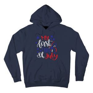 My First 4th Of July Cute Gift Tall Hoodie