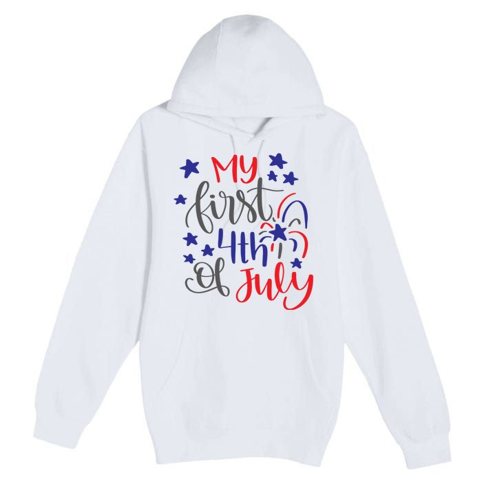 My First 4th Of July Cute Gift Premium Pullover Hoodie