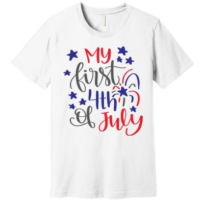 My First 4th Of July Cute Gift Premium T-Shirt