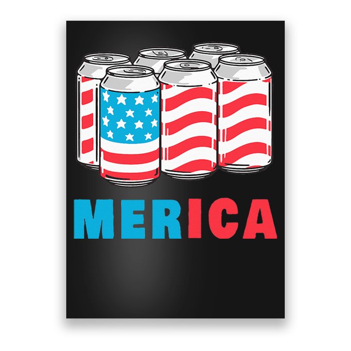 Merica Funny 4th of July Beer Patriotic USA Flag American Poster