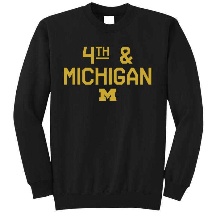 Michigan Football 4th Michigan Tall Sweatshirt