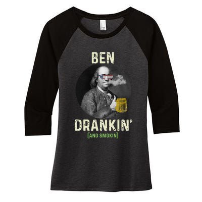 Merica Funny 4th Of July Beer And Weed Gifts Ben Drankin Women's Tri-Blend 3/4-Sleeve Raglan Shirt