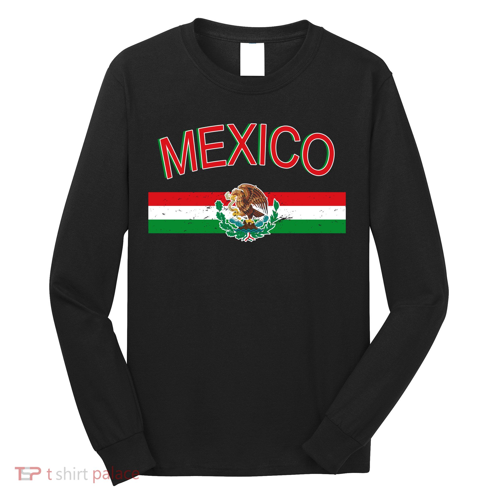 Mexican Flag And Coat Of Arms Mexico Long Sleeve Shirt