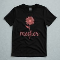 Mother Flower Art T-Shirt
