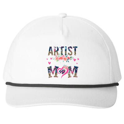 My Favorite Artist Calls Me Mom Artist Mom Snapback Five-Panel Rope Hat