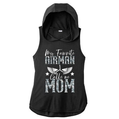 My Favorite Airman Calls Me Mom Air Force Soldier Mother Ladies PosiCharge Tri-Blend Wicking Draft Hoodie Tank