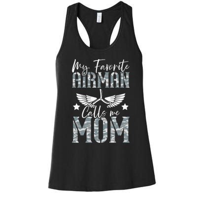 My Favorite Airman Calls Me Mom Air Force Soldier Mother Women's Racerback Tank