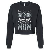 My Favorite Airman Calls Me Mom Air Force Soldier Mother Cropped Pullover Crew