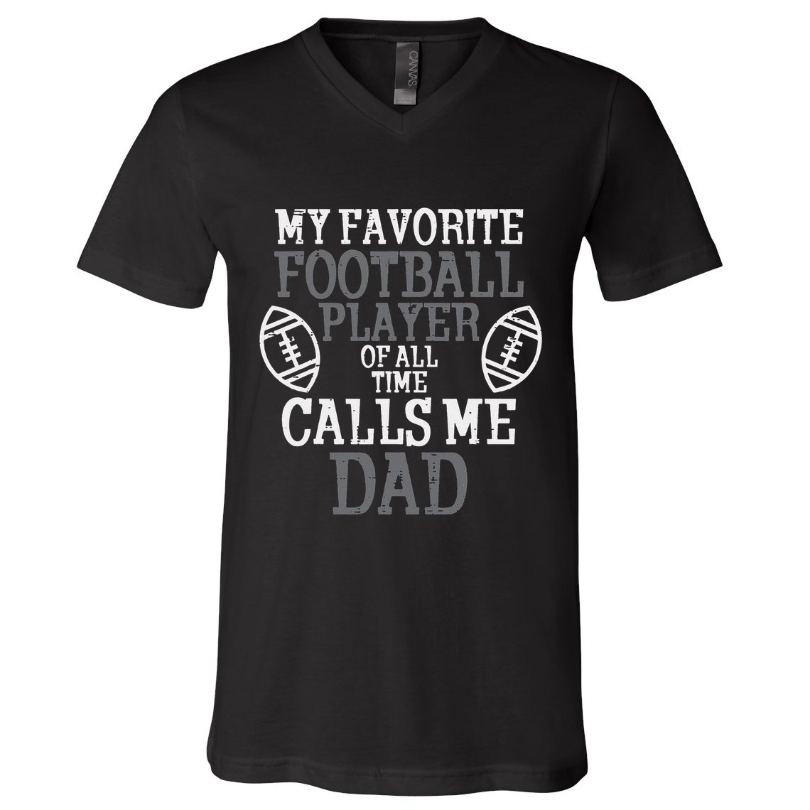 My Favorite American Football Player Calls Me Dad Papa V-Neck T-Shirt