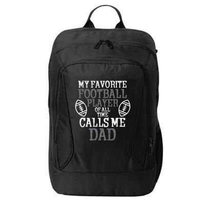 My Favorite American Football Player Calls Me Dad Papa City Backpack
