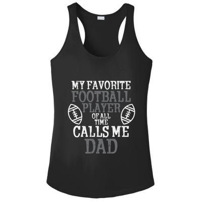 My Favorite American Football Player Calls Me Dad Papa Ladies PosiCharge Competitor Racerback Tank