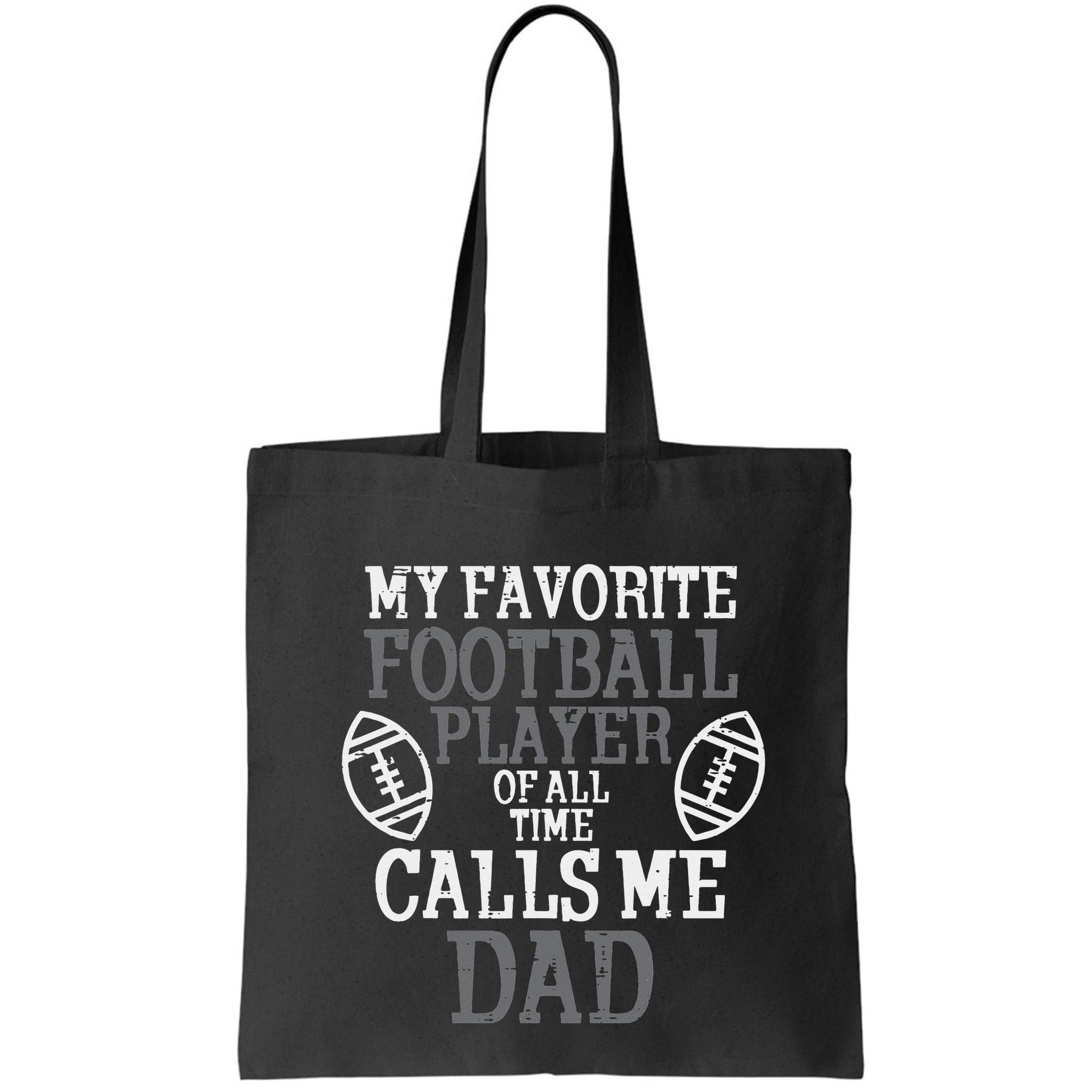 My Favorite American Football Player Calls Me Dad Papa Bag