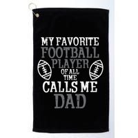 My Favorite American Football Player Calls Me Dad Papa Golf Towel