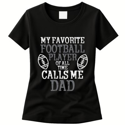 My Favorite American Football Player Calls Me Dad Papa Womens T-Shirt