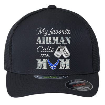 My Favorite Airman Calls Me Mom Air Force Mom Flexfit Unipanel Trucker Cap