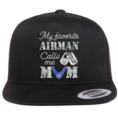 My Favorite Airman Calls Me Mom Air Force Mom Flat Bill Trucker Hat