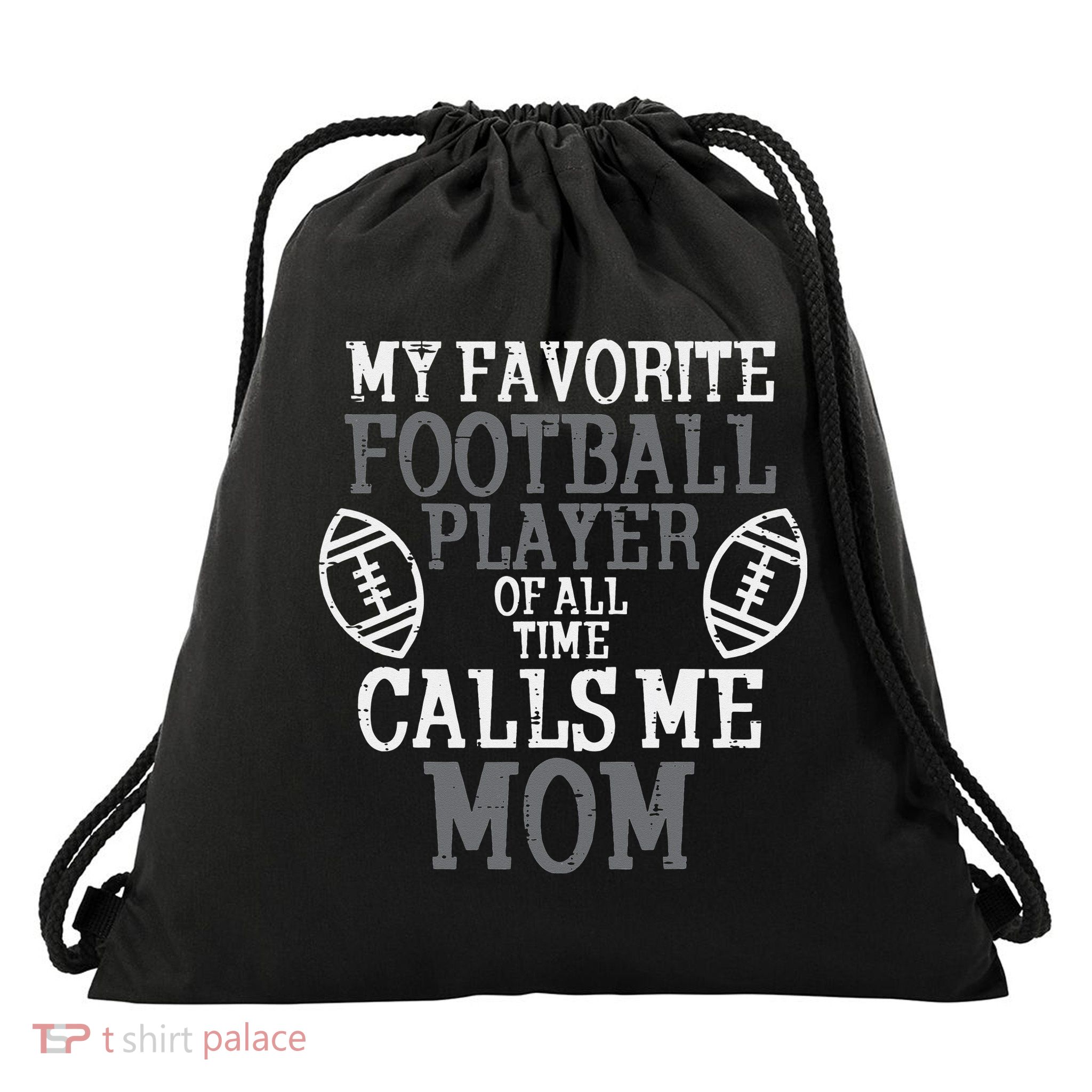 My Favorite American Football Player Calls Me Mom Mama  Drawstring Bag