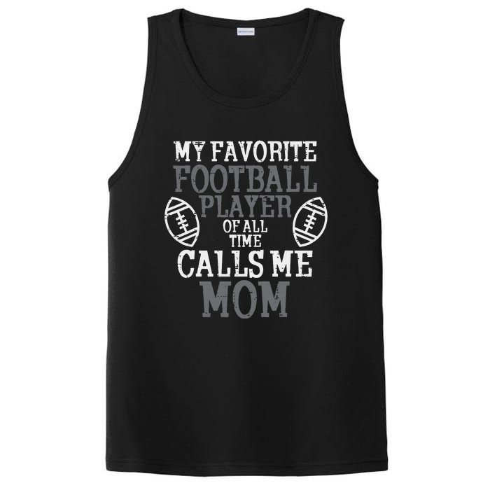 My Favorite American Football Player Calls Me Mom Mama  PosiCharge Competitor Tank