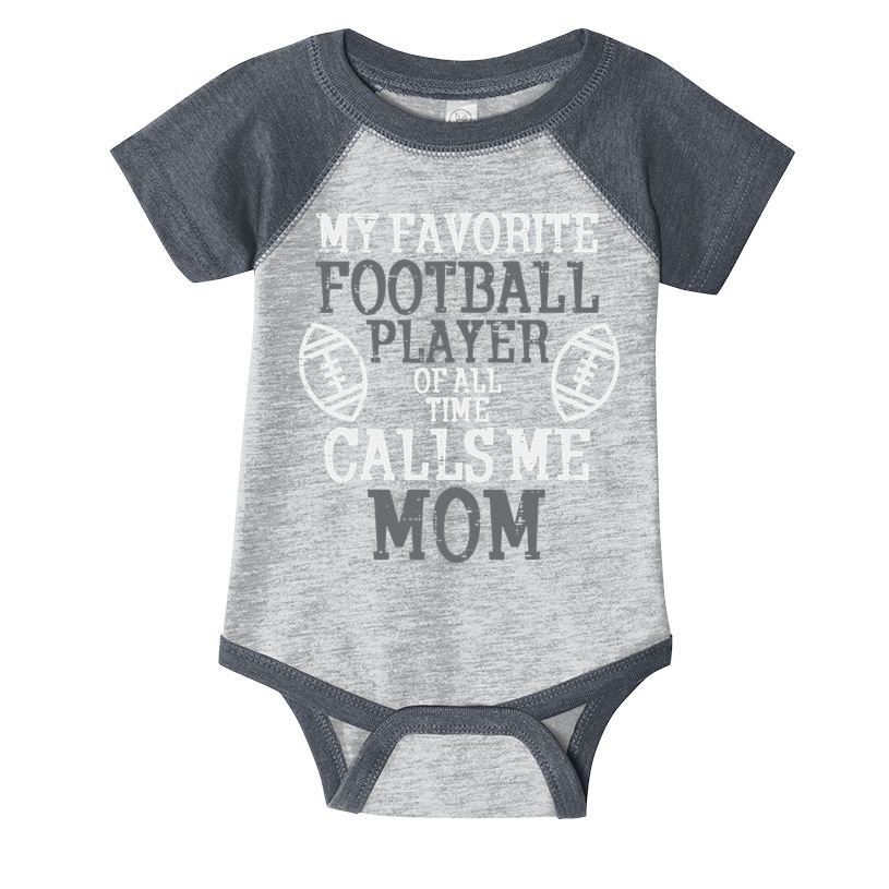 My Favorite American Football Player Calls Me Mom Mama  Infant Baby Jersey Bodysuit