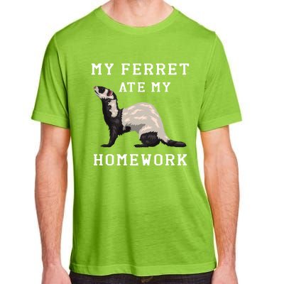 My Ferret Ate My Homework Rodent Animal European Polecat Gift Adult ChromaSoft Performance T-Shirt