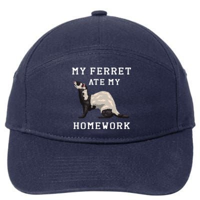 My Ferret Ate My Homework Rodent Animal European Polecat Gift 7-Panel Snapback Hat