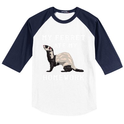 My Ferret Ate My Homework Rodent Animal European Polecat Gift Baseball Sleeve Shirt