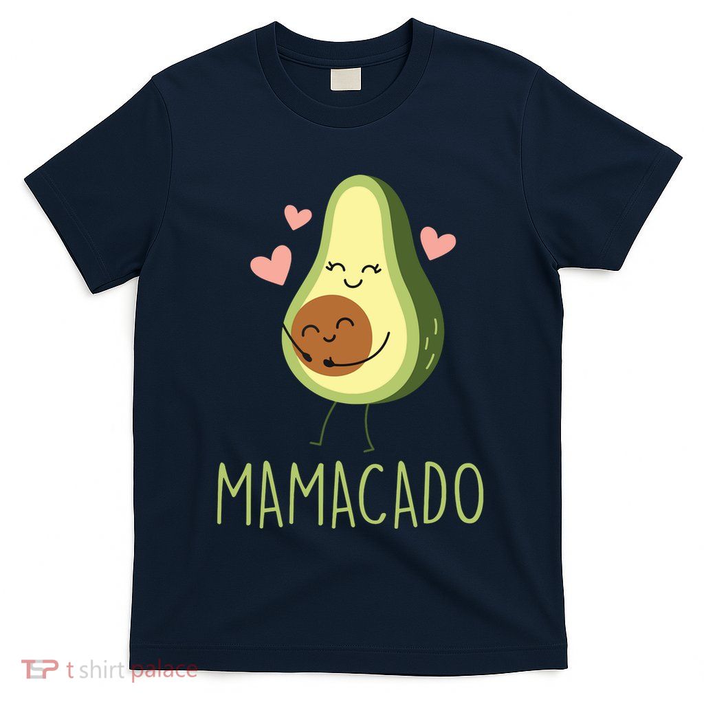 Mamacado Funny Avocado Mom Gifts For Pregnancy Announcement T-Shirt