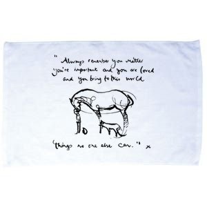 Mole Fox and Horse Quote Always Remember you matter Microfiber Hand Towel