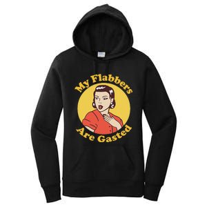 My Flabbers Are Gasted Flabbergasted Funny Retro Woman Women's Pullover Hoodie