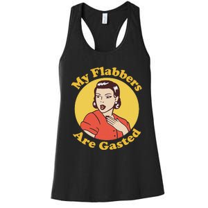 My Flabbers Are Gasted Flabbergasted Funny Retro Woman Women's Racerback Tank