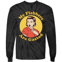 My Flabbers Are Gasted Flabbergasted Funny Retro Woman Tie-Dye Long Sleeve Shirt