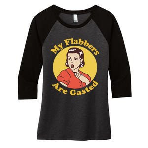 My Flabbers Are Gasted Flabbergasted Funny Retro Woman Women's Tri-Blend 3/4-Sleeve Raglan Shirt