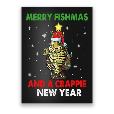 Merry Fishmas And A Crappie New Year Fishing Funny Xmas  Poster