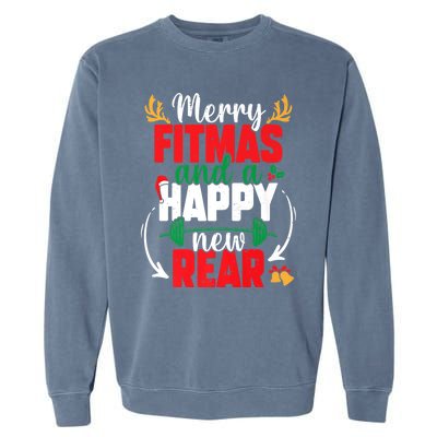 Merry Fitmas And A Happy New Rear New Year Christmas Workout Gift Garment-Dyed Sweatshirt