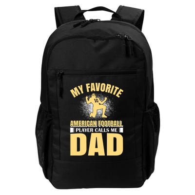 My Favorite American Football Player Calls Me Dad Backpack