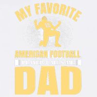 My Favorite American Football Player Calls Me Dad Garment-Dyed Sweatshirt