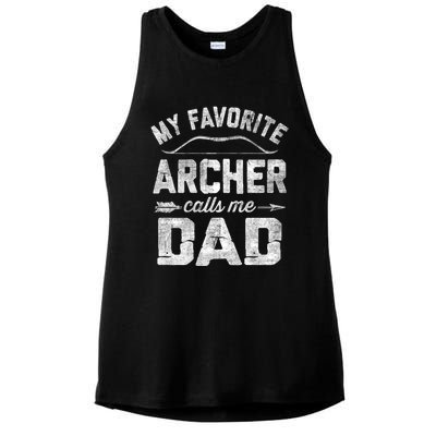 My Favorite Archer Calls Me Dad Archery FatherS Day Ladies PosiCharge Tri-Blend Wicking Tank