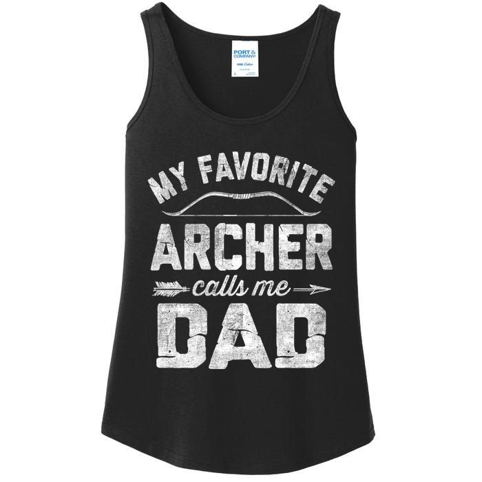 My Favorite Archer Calls Me Dad Archery FatherS Day Ladies Essential Tank