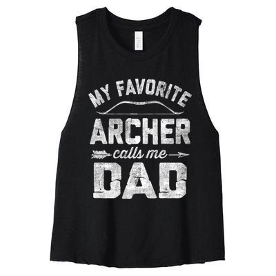 My Favorite Archer Calls Me Dad Archery FatherS Day Women's Racerback Cropped Tank