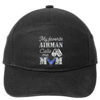My Favorite Airman Calls Me Mom Air Force Mom 7-Panel Snapback Hat