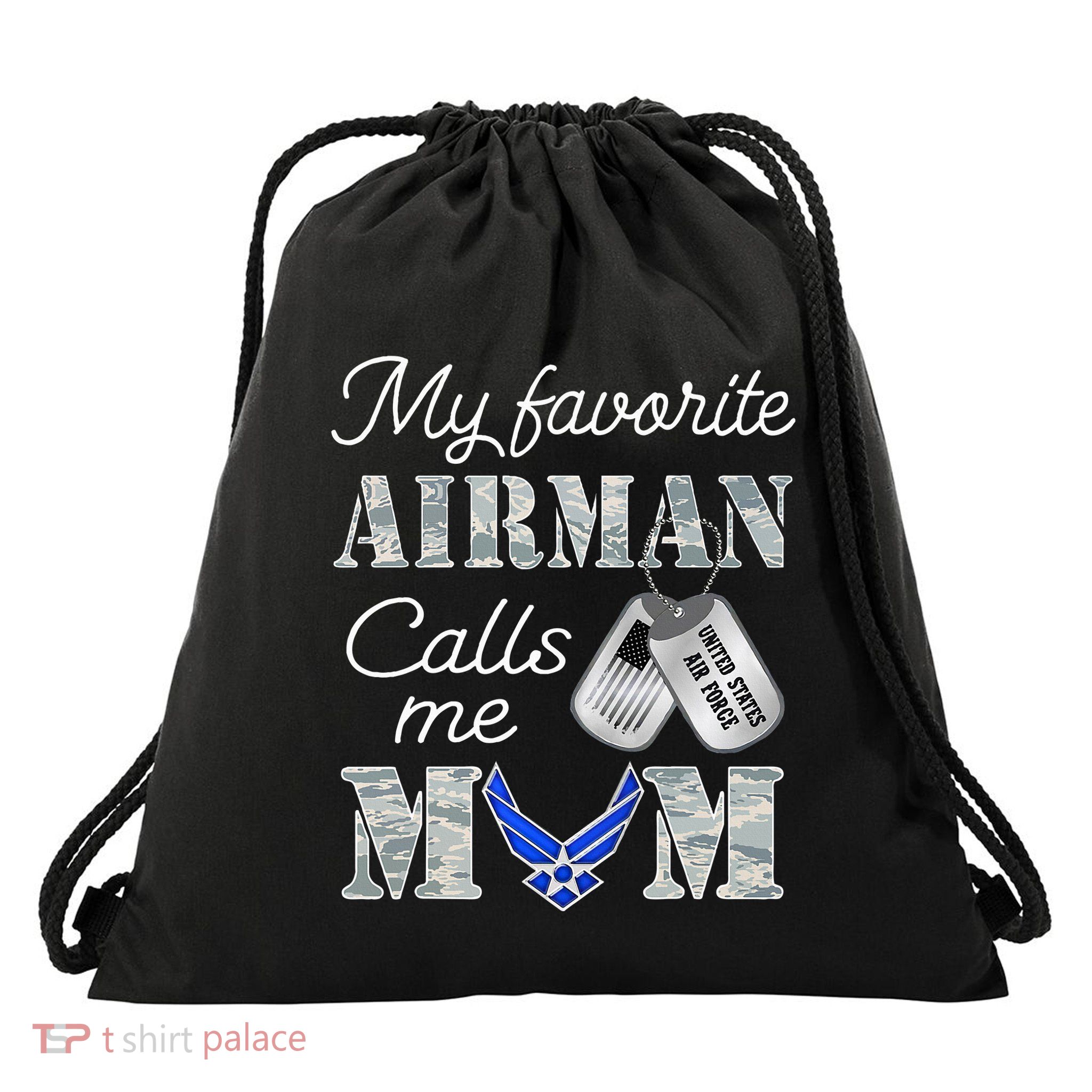 My Favorite Airman Calls Me Mom Air Force Mom Drawstring Bag
