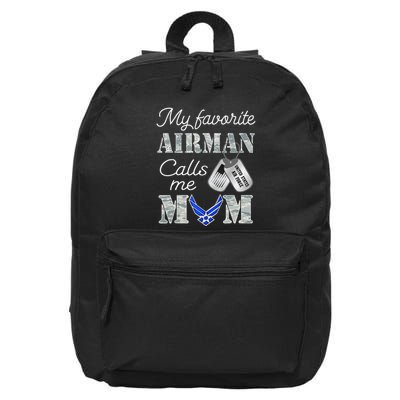 My Favorite Airman Calls Me Mom Air Force Mom 16 in Basic Backpack